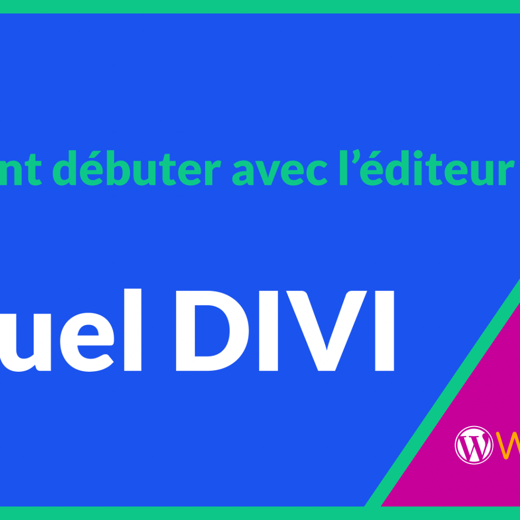 debuter-editeur-visuel-theme-divi